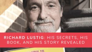 richard lustig lottery secrets|Richard Lustig: His Secrets, His Story, and His Wins.